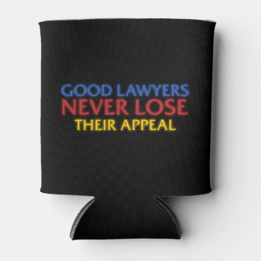 Funny Attorney Good Lawyers verliest nooit beroep Blikjeskoeler (Voorkant)