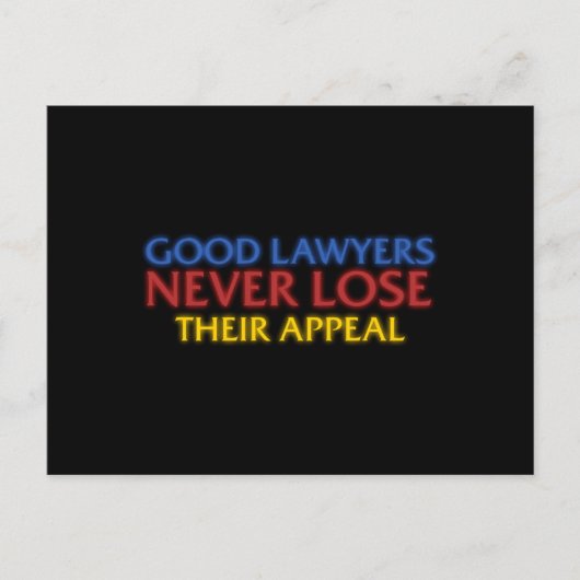 Funny Attorney Good Lawyers verliest nooit beroep Briefkaart (Voorkant)
