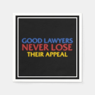 Funny Attorney Good Lawyers verliest nooit beroep Servet