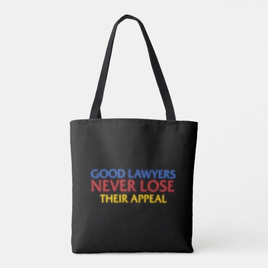 Funny Attorney Good Lawyers verliest nooit beroep Tote Bag (Achterkant)