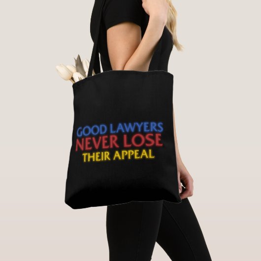 Funny Attorney Good Lawyers verliest nooit beroep Tote Bag (Dichtbij)