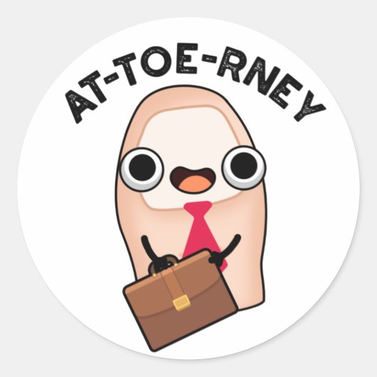 Funny Attorney Toe Pun Ronde Sticker (Voorkant)