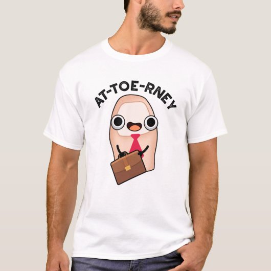Funny Attorney Toe Pun T-shirt (Voorkant)