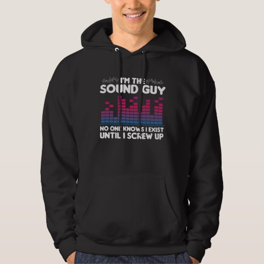 Funny Audio Engineer Technicien Ik ben de Sound Gu Hoodie (Voorkant)