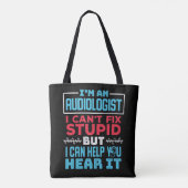 Funny Audiologist Audiology Fix Stomme Gezegde Tote Bag (Achterkant)