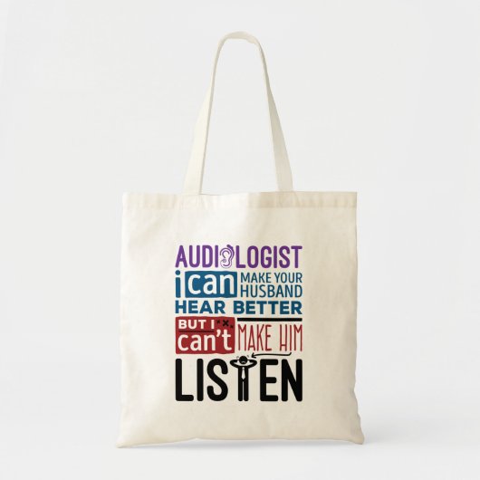 Funny Audioloog kan de man helpen beter te horen Tote Bag (Voorkant)