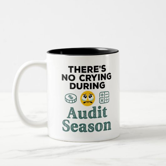 Funny Auditor No Crying During Audit Season Tweekleurige Koffiemok (Links)