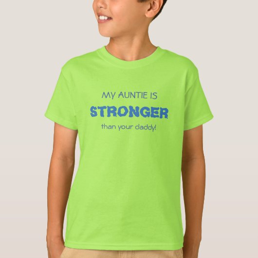Funny AUNTIE STRONGER blue T-shirt (Voorkant)