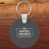 Funny Aunties Favorite Son Daughter I'm Auntie's F Sleutelhanger (Voorkant)