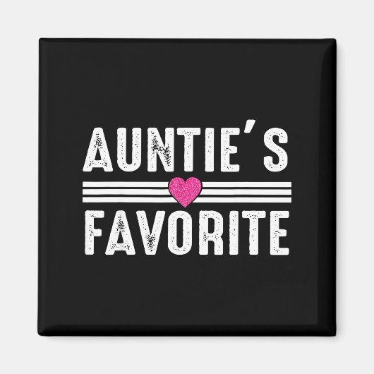 Funny Auntie'ss Favorite Son Daughter I'm Auntie's Magneet (Voorkant)