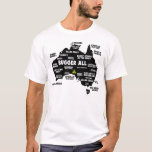 Funny Australian T-shirt<br><div class="desc">Grappige Aussie T-shirten voor iedereen die van plan is om Australië en alle van de gevaarlijke beestjes in Australië te bezoeken.Als u op zoek bent naar spoofende Aussie-T - shirts om uw Britse humor af te shows,  zijn deze voor u.</div>