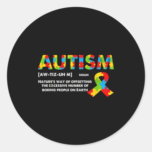 Funny Autism Definition - Autism Awareness Month  Ronde Sticker (Voorkant)