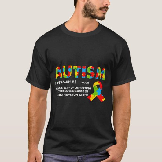 Funny Autism Definition - Autism Awareness Month T-shirt (Voorkant)
