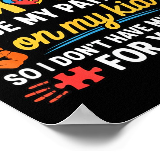 Funny Autism Parent Mom Don't Have Patience Left F Poster (Hoek)