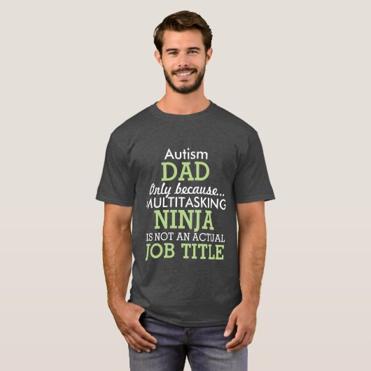 Funny Autism Special Needs Pap T-shirt (Voorkant volledig)