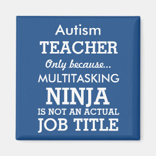 Funny Autism Special Needs Teacher Magneet