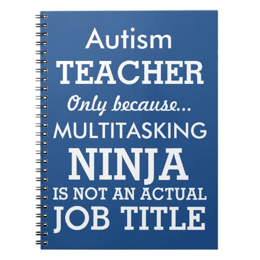 Funny Autism Special Needs Teacher Notitieboek (Voorkant)
