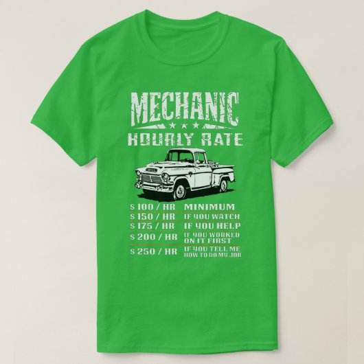 Funny Auto Mechanic Hourly Rate Gift Labor Rates T-shirt (Design voorkant)