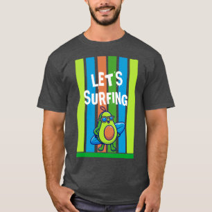 Funny Avocado die mijn eerste surfplank ooit heeft T-shirt