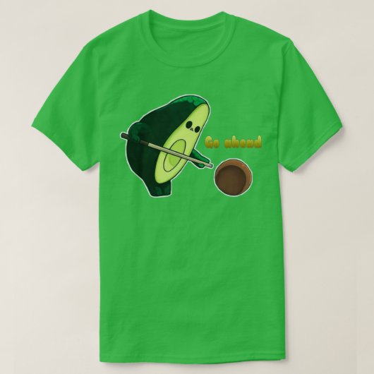 Funny avocado gaat door t-shirt (Design voorkant)
