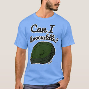 Funny Avocado Lover Gifts Avocuddle Avocado Printe T-shirt