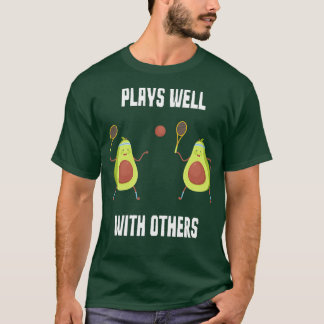 Funny Avocado speelt Tennis goed met anderen T-shirt