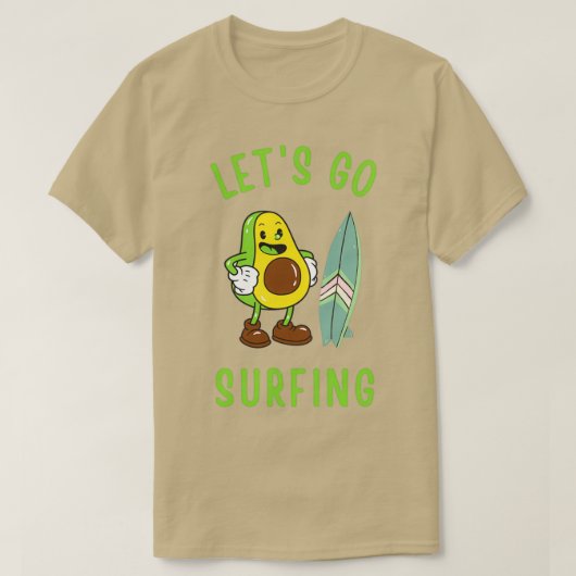 Funny Avocado Surfing Letx27s gaat over klassieke  T-shirt (Design voorkant)