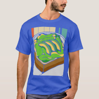 Funny Avocado Toast gift T-shirt