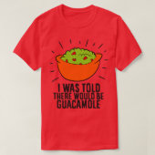 Funny Avocado zei dat er Guacamole zou zijn. T-shirt (Design voorkant)