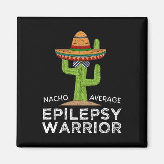 Funny Awareness Epilepsy Warrior Magneet (Voorkant)