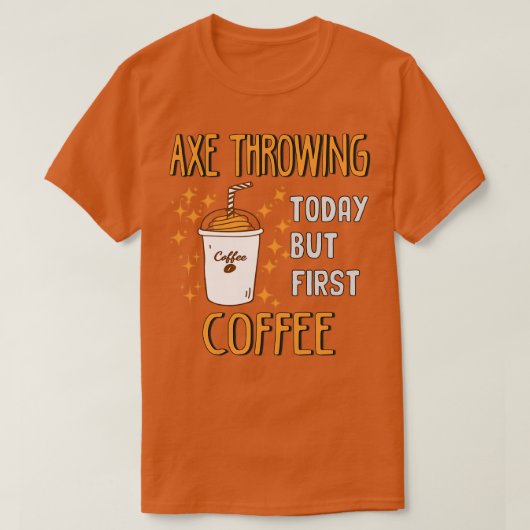 Funny Ax gooit Coffee Lover T-shirt (Design voorkant)