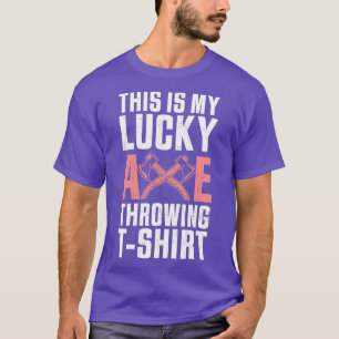 Funny Ax Throwing Gift voor Ax Thrower Classic TS T-shirt