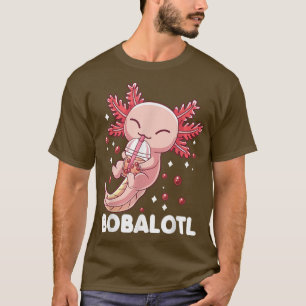 Funny Axolotl Bobalotl Boba Tea Bubble Milk Kawaii T-shirt
