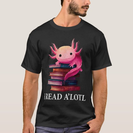 Funny Axolotl Book Lover Librarian Reading Library T-shirt (Voorkant)