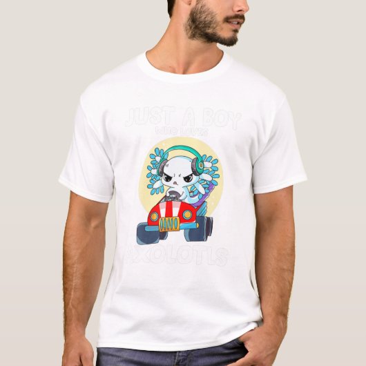 Funny Axolotl Kinder Cute Just a Boy who T-shirt (Voorkant)