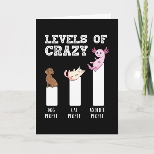 Funny Axolotl Level of Crazy Animals Lover Gift Kaart (Voorkant)