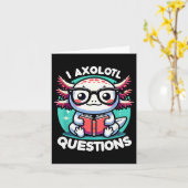 Funny Axolotl Questions Cute Axolotl Kaart (Gele Bloem)