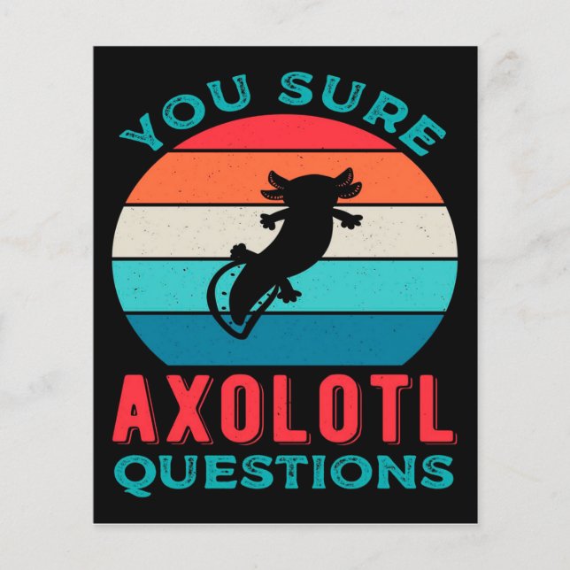 Funny Axolotl Quote | Axolotl voor vogeldag (Voorkant)