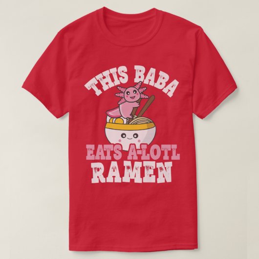 Funny Baba Ramen schreef dat Baba een lol ramen ee T-shirt (Design voorkant)