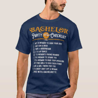 Funny Bachelor Party Checklist for Groom on Bachel T-shirt