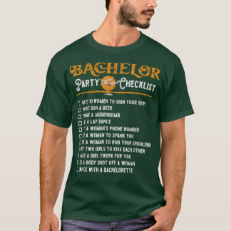 Funny Bachelor Party Checklist for Groom on Bachel T-shirt