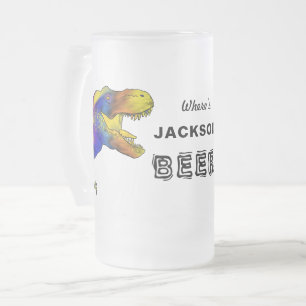 Funny bachelor party quote T-Rex gepersonaliseerd Matglas Bierpul