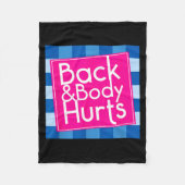 Funny Back Body Hurts Quote Exercise Workout Gym  Fleece Deken (Voorkant)