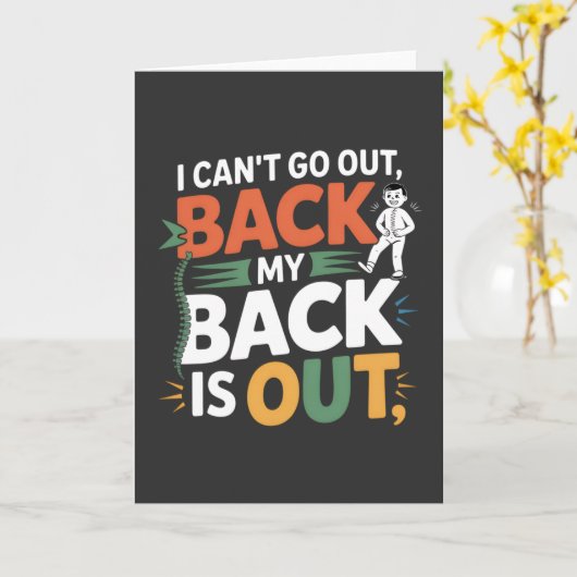 Funny Back Pain Chiropractic Quote Kaart (Gele Bloem)