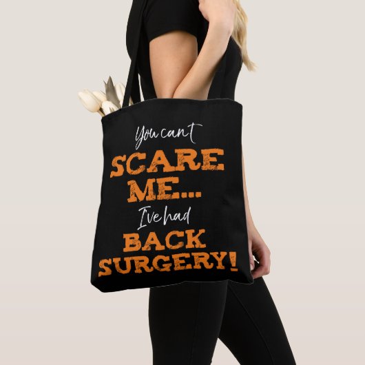 Funny Back Surgery Recovery ‘Scare’ Tote Bag (Dichtbij)