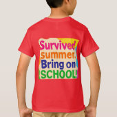 Funny Back to School Kids T-Shirt – "Survived Summ (Achterkant)