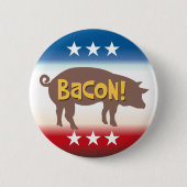 Funny Bacon Campaign Ronde Button 5,7 Cm (Voorkant)