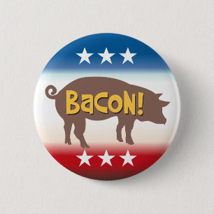 Funny Bacon Campaign Ronde Button 5,7 Cm