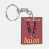 Funny Bacon Meme ObSession Cute Couple BFF Foodie Sleutelhanger (Voorkant Links)