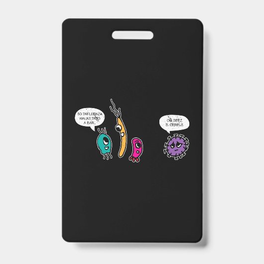 Funny Bacteria Pun Biology Science Bioloog Badge (Voorkant)